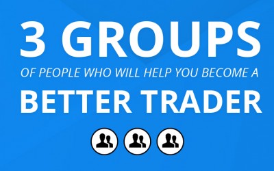3 Groups of People Who Will Help You Become a Better Trader