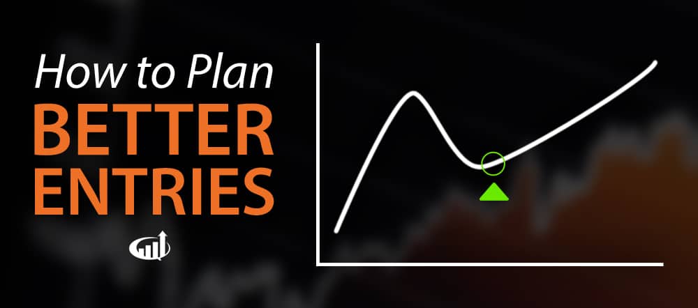How to Plan Better Entries When Day Trading