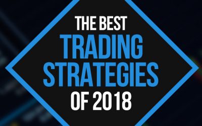 The Best Trading Strategies Of 2018 (Free Video)