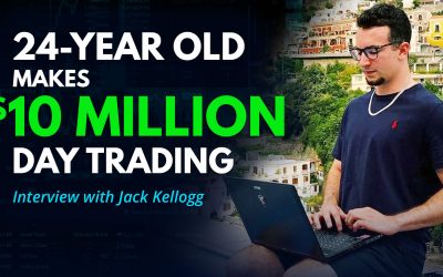 24-Year Old Makes $10 Million Day Trading – Interview w/Jack Kellogg