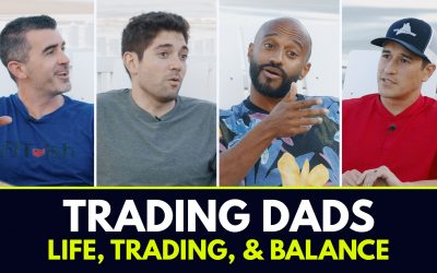 Trader Dads – Balancing Life & The Pursuit of Success